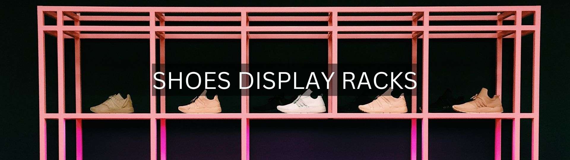 Shoe Display Rack Manufacturer in Haryana